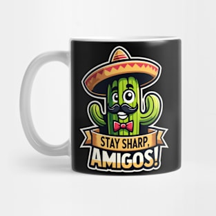 Stay Sharp Amigos cinco de mayo 2024 Mug